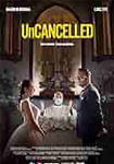 Uncancelled